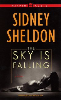 Sky Is Falling - Sidney Sheldon - audiobook