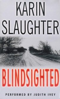 Blindsighted - Karin Slaughter - audiobook