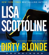 Dirty Blonde - Lisa Scottoline - audiobook