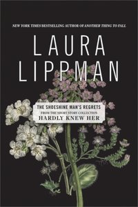Shoeshine Man's Regrets - Laura Lippman - audiobook