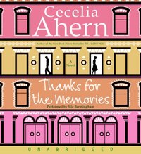 Thanks for the Memories - Cecelia Ahern - audiobook