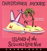 Island of the Sequined Love Nun - Christopher Moore - audiobook