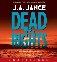 Dead to Rights - J. A. Jance - audiobook