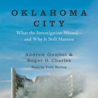 Oklahoma City - Andrew Gumbel - audiobook