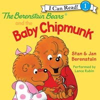 Berenstain Bears and the Baby Chipmunk - Jan Berenstain - audiobook