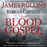 Blood Gospel - James Rollins - audiobook