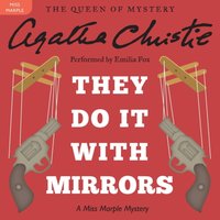 They Do It with Mirrors - Agatha Christie - audiobook