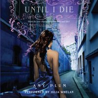 Until I Die - Amy Plum - audiobook