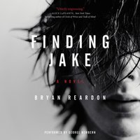 Finding Jake - Bryan Reardon - audiobook