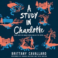 Study in Charlotte - Brittany Cavallaro - audiobook