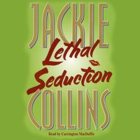 Lethal Seduction - Jackie Collins - audiobook