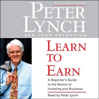 Learn to Earn - Peter Lynch - audiobook