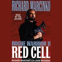 Rogue Warrior II: Red Cell - Richard Marcinko - audiobook