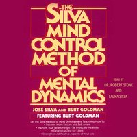 Silva Mind Control Method Of Mental Dynamics - Jose Silva - audiobook