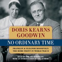 No Ordinary Time - Doris Kearns Goodwin - audiobook