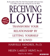 Receiving Love - Harville Hendrix - audiobook