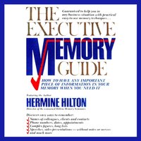 Executive Memory Guide - Hermine Hilton - audiobook