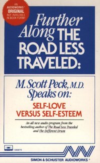 Further Along the Road Less Traveled - M. Scott Peck - audiobook
