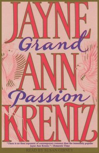 Grand Passion - Jayne Ann Krentz - audiobook