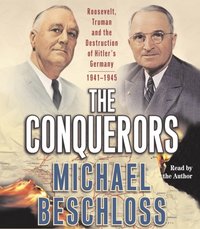 Conquerors - Michael R. Beschloss - audiobook