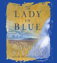 Lady in Blue - Javier Sierra - audiobook