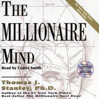 Millionaire Mind - Thomas J. Stanley - audiobook