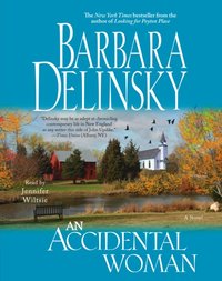 Accidental Woman - Barbara Delinsky - audiobook