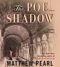 Poe Shadow - Matthew Pearl - audiobook