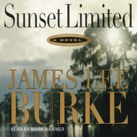 Sunset Limited - James Lee Burke - audiobook