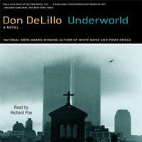 Underworld - Don DeLillo - audiobook