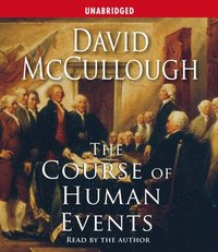 Course of Human Events - David McCullough - audiobook