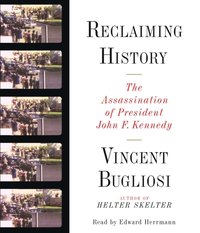Reclaiming History - Vincent Bugliosi - audiobook