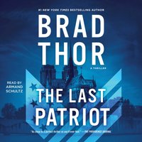 Last Patriot - Brad Thor - audiobook