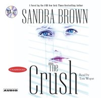 Crush - Sandra Brown - audiobook