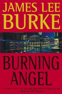 Burning Angel - James Lee Burke - audiobook