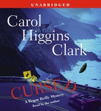 Cursed - Carol Higgins Clark - audiobook