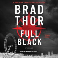 Full Black - Brad Thor - audiobook