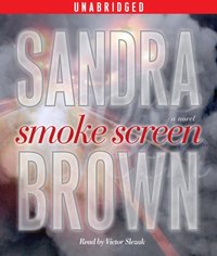 Smoke Screen - Sandra Brown - audiobook