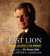 Last Lion - Peter S. Canellos - audiobook