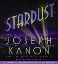 Stardust - Joseph Kanon - audiobook