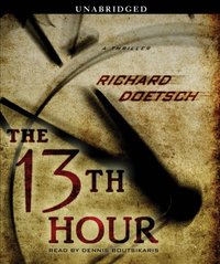 13th Hour - Richard Doetsch - audiobook