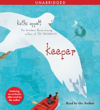 Keeper - Kathi Appelt - audiobook