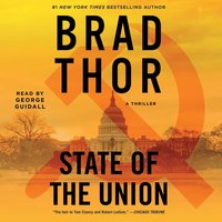 State of the Union - Brad Thor - audiobook