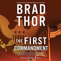 First Commandment - Brad Thor - audiobook
