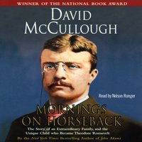 Mornings on Horseback - David McCullough - audiobook