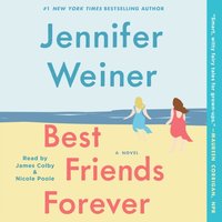 Best Friends Forever - Jennifer Weiner - audiobook