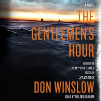Gentlemen's Hour - Don Winslow - audiobook