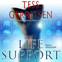 Life Support - Tess Gerritsen - audiobook