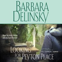 Looking for Peyton Place - Barbara Delinsky - audiobook