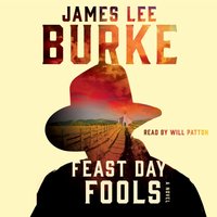Feast Day of Fools - James Lee Burke - audiobook